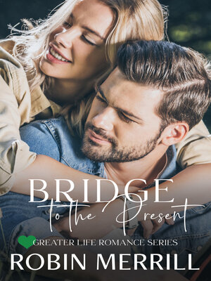 cover image of Bridge to the Present